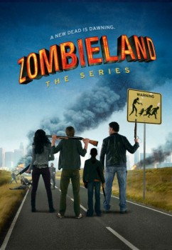 Зомбилэнд / Zombieland (2013) 1 сезон Зомбилэнд / Zombieland (2013) 1 сезон
