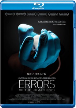 Errors of the Human Body 2012 m720p BluRay x264-BiRD Errors of the Human Body 2012 m720p BluRay x264-BiRD