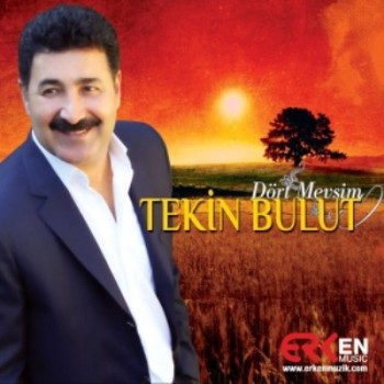 Tekin Bulut - Dört Mevsim (2013) Full Albüm İndir Tekin Bulut - Dört Mevsim (2013) Full Albüm İndir