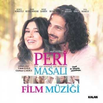 Peri Masalı Orijinal Film Müzikleri (2013) Single Albüm İndir Peri Masalı Orijinal Film Müzikleri (2013) Single Albüm İndir