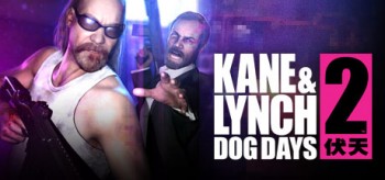 Re: Kane & Lynch 2: Dog Days (EN)